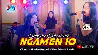 NGAMEN 10 " Sheyna Sheyvinna Ft New KDL " Barokah Lighting•KJ Audio•Vallent Multimedia