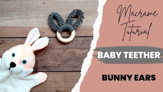 DIY Macrame Baby bunny teether toy | Macrame tooth scraper | Macrame bunny ears