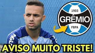 😭 FORÇAS LUAN!! INFELIZMENTE ACONTECEU ISSO!! ÚLTIMAS NOTÍCIAS DO GRÊMIO HOJE