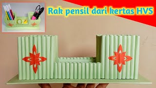 Cara membuat tempat pensil dari kertas dan kardus/ Paper decoratif pen holder - DIY pencil organizer