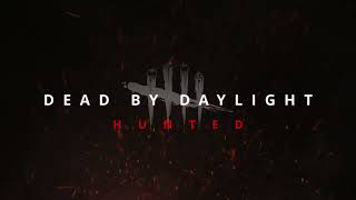 Dead By Daylight - Hunted Teaser