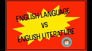 English Language vs English Literature A Level