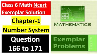 class 6 Math Ch-1 Q 166 to Q 171 NCERT Exemplar Solution|MATH|NCERT|Number System|CBSE|Chapter 1