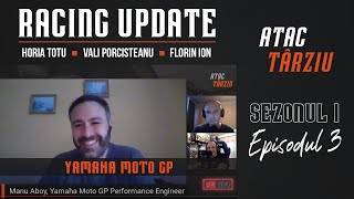 🔴 Racing Update | S01 E03 - cu invitat special de la Yamaha Moto GP