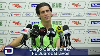 Bravos fueron los que confiaron en mi: Diego Campillo #27 Fc Juárez Bravos