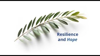 Hope and Resilient