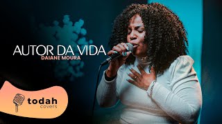 Daiane Moura | Autor da Vida [Cover Aline Barros]