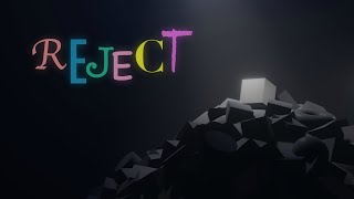 Reject - Animated Short Film