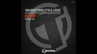 Maurizio Basilotta & Lissat - Get Up (Original Mix)