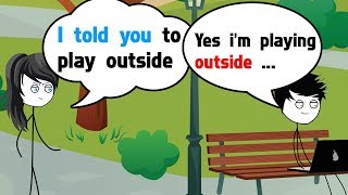 When a Mom tells a Gamer to go play Outside