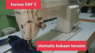 kursus mekanik mesin jahit DAY 5 memperbaiki bukaan otomatis tension