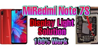 Mi Redmi Note 7S Display Light Problem solution.Mi Redmi Note 7S Lcd Light Problem Solution