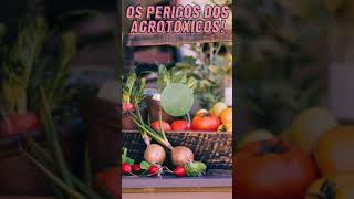 COMO SE LIVRAR DOS AGROTÓXICOS NOS ALIMENTOS