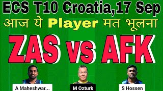 zas vs afk dream11 prediction.zas vs afk prediction.zas vs afk t10 dream11 team.ecs t10 croatia