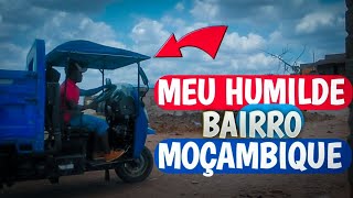 Conheça - BAIRRO Africano - MOÇAMBIQUE 🇲🇿