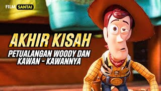 AKHIR KISAH PERJALANAN WOODY SI KOBOI‼️Alur cerita film toy story 4