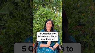 5 Questions to Know More About Your Partner #know #partner #questions