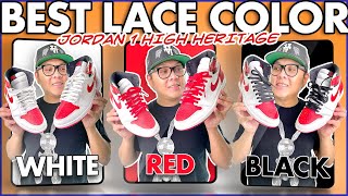 BEST LACE COLOR - SWAP SHOE LACE - Jordan 1 High OG Heritage 2022 - Best Colorway and Quality