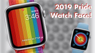 2019 Apple Watch Pride Watch Faces! (How to)