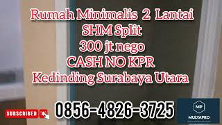 Rumah Minimalis 2 Lantai Kedinding Surabaya Utara Tlp/Wa 0856-4826-3725