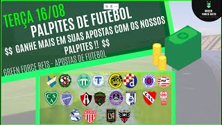 PALPITES DE APOSTAS DE FUTEBOL PARA O DIA 16/08/2022 (TERÇA)!!! CONFIRA AGORA MESMO!