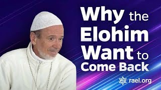 Maitreya Rael: Why the Elohim Want to Come Back (69-03-08)