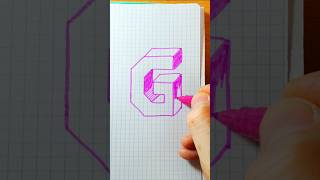 Dibujo letra G 3D. #videoshorts #drawing #art #dibujo #letras #abecedario #g #shorts #geometry