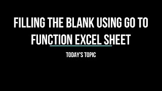 How to Fill the Blank in the Microsoft Office Excel Table