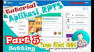 Part 5_ Tutorial Aplikasi RPTS (Raport Penilaian Tengah Semester)Berbasis Excel #Bagian Setting