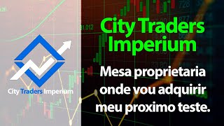 FOREX - City Traders Imperium - Mesa onde irei adquirir meu próximo teste