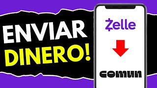 Cómo Enviar Dinero por Zelle desde Comun (¡en 98 segundos!)