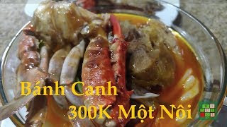 [Cuộc sống ở Mỹ] - Bánh Canh 300K Một Nồi - [Tập #170]