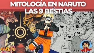 ¡Mitología del mundo REAL en NARUTO! Las 9 bestias con colas. BIJUUS