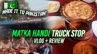 Trying Pakistani 🇵🇰 MATKA HANDI Truck ADDA - Daal Mash, Chicken Handi, Desi Roti in Lahore