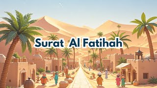 Surat Al Fatihah | Surat pembuka dalam Al-Quran | Surat Al Fatihah dan terjemahannya