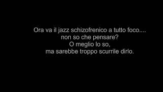 Ora va il jazz schizofrenico a tutto foco