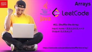 #11. LeetCode | Arrays | Shuffle the Array | Java | Easy | #leetcode