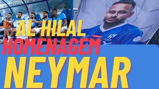 Al Hilal PRESTAM HOMENAGEM A NEYMAR JR