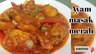 Ayam Masak Merah mudah sedap