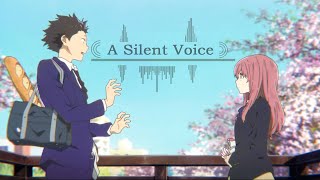 A Silent Voice [ AMV ] Ft. Lovely