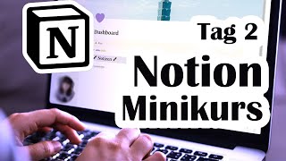 Notion Minikurs – Tag 2 // So trackst du Bücher, Serien und digitale Lesezeichen