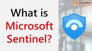 Microsoft Sentinel | What is Microsoft Sentinel?