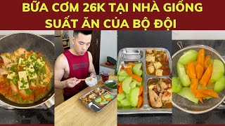 Bữa cơm 26k giống tiêu chuẩn bộ đội cho học sinh sinh viên với số tiền ít ỏi.