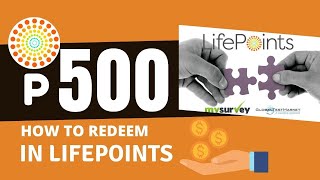 HOW TO REDEEM YOUR POINTS IN LIFEPOINTS | ONE OF THE LEGIT SURVEYING SITE