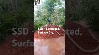 SSD - Saturated, Surface Dry. The condition in which the aggregate has been soaked in water..