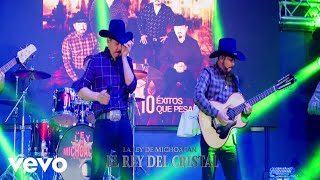 La Ley De Michoacan - El Rey Del Cristal