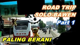 60Fps | Traveling Jalur Solo - Bawen | Part 1