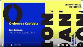 A Ordem da Cabidela com Luís Gaspar