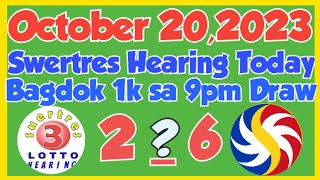 Best Swertres Hearing Today October 20,2023|| Bagdok 1k 9pm Draw