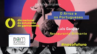 O Arroz e os Portugueses, Chefe Luís Gaspar | DNEG 2023